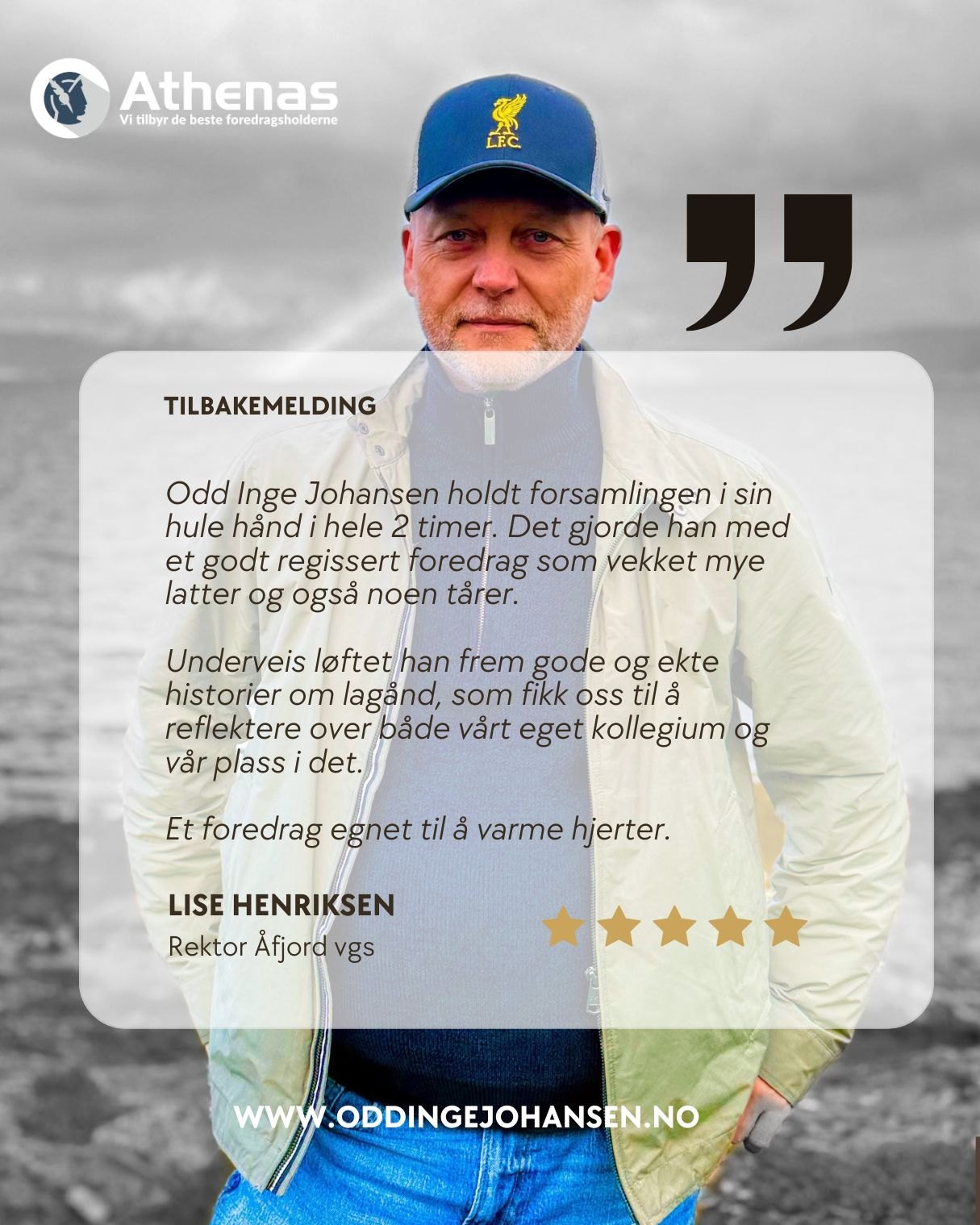Tilbakemelding fra Lise Henriksen, rektor ved Åfjord vgs, om Odd Inge Johansens foredrag